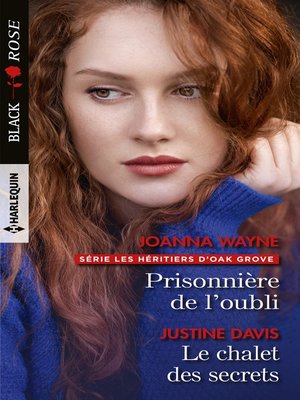 cover image of Prisonnière de l'oubli--Le chalet des secrets